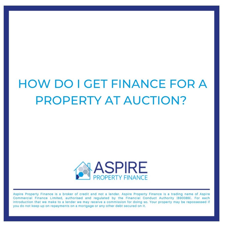 How do I get finance for a property at auction? (Facebook Cover)
